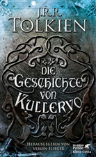 John Ronald Reuel Tolkien, Verly Flieger, Verlyn Flieger - Die Geschichte von Kullervo