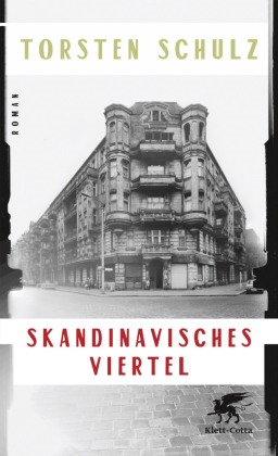 Torsten Schulz - Skandinavisches Viertel - Roman