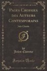 Jules Claretie - Pages Choisies des Auteurs Contemporains