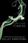 Kelley Armstrong - Dime Store Magic