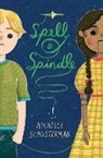 Kathrin Honesta, Michelle Schusterman, Kathrin Honesta - Spell and Spindle