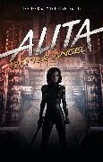 Pat Cadigan, Cadigan Pat - Alita: Battle Angel - The Official Movie Novelization