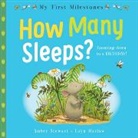 Amber Stewart, Layn Marlow - My First Milestones: How Many Sleeps?