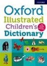 Oxford Dictionaries - Oxford Illustrated Children's Dictionary