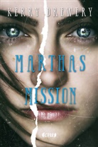 Kerry Drewery - Marthas Mission
