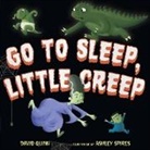 David Quinn, Ashley Spires, Ashley Spires - Go to Sleep, Little Creep