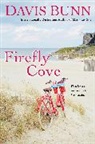 Davis Bunn, T. Davis Bunn - Firefly Cove