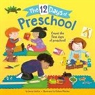 Jenna Lettice, Jenna Madden Lettice, Colleen Madden - The 12 Days of Preschool