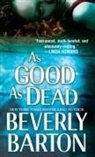 Beverly Barton - As Good as Dead