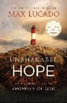 Max Lucado - Unshakable Hope