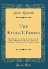 James Reynolds - The Kitab-I-Yamini