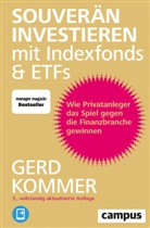 Gerd Kommer - Souverän investieren mit Indexfonds und ETFs, m. 1 Buch, m. 1 E-Book