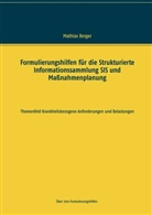 Mathias Berger - Formulierungshilfen für die Strukturierte Informationssammlung SIS und Maßnahmenplanung