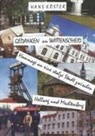 Hans Köster, Hans Köster - Gedanken an Wattenscheid