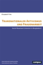Elisabeth Fink - Transnationaler Aktivismus und Frauenarbeit