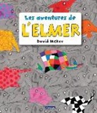 David McKee - L'Elmer. Les aventures de l'Elmer : àlbum il.lustrat