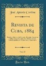 José Antonio Cortina - Revista de Cuba, 1884, Vol. 15