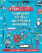 Nick Arnold, Georgette Yakman - Fantastic Forces and Incredible Machines