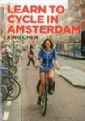 Xing Chen - Learn To Cycle In Amsterdam