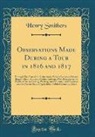 Henry Smithers - Observations Made During a Tour in 1816 and 1817
