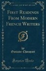 Gustave Chouquet - First Readings From Modern French Writers (Classic Reprint)