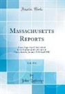 John Lathrop - Massachusetts Reports, Vol. 134