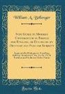 William A. Bellenger - New Guide to Modern Conversation in French and English, or Dialogues on Ordinary and Familiar Subjects