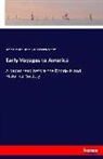 James Baxter, James P Baxter, James P. Baxter, Rhode Island Historical Society - Early Voyages to America