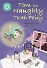 Elizabeth Dale, Dale Elizabeth - Tom the Naughty Tooth Fairy