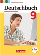 Agnes Fulde, Anna Löwen, Arnhild Nachreiner, Bettina Tolle, Carolin Wemhoff-Weinand, Daniela Giesler... - Deutschbuch, Erweiterte Ausgabe Nordrhein-Westfalen: Deutschbuch - Sprach- und Lesebuch - Erweiterte Ausgabe - Nordrhein-Westfalen - 9. Schuljahr