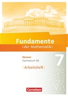 Andreas Pallack - Fundamente der Mathematik, Gymnasium G9 Hessen: Fundamente der Mathematik - Hessen ab 2017 - 7. Schuljahr