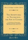 Francois De Salignac De Mothe-Fenelon, François De Salignac De Mothe-Fénelon - The Adventures of Telemachus, the Son of Ulysses, Vol. 1