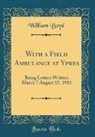 William Boyd - With a Field Ambulance at Ypres