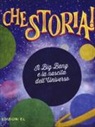 Sergio Rossi, C. Lissoni - Il Big Bang e la nascita dell'universo