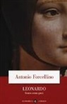 Antonio Forcellino - Leonardo. Genio senza pace