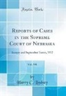Harry C. Lindsay - Reports of Cases in the Supreme Court of Nebraska, Vol. 101