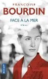 Francoise Bourdin, Françoise Bourdin - Face à la mer