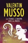 Valentin Musso, Valentin (1977-....) Musso, MUSSO VALENTIN, Valentin Musso - La femme à droite sur la photo