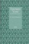 M. Hayri Kirbasoglu - Eskimez Yeni Hz. Peygamberin Sünneti