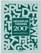 Sahin Ahmetoglu - Mezhepler Tarihinin 200ü