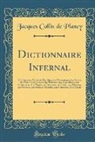 Jacques Albin Simon Collin De Plancy, Jacques Collin de Plancy - Dictionnaire Infernal