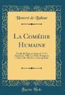 Honoré de Balzac, Honore de Balzac - La Comédie Humaine
