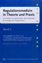 Dirk Leiner - Regulationsmedizin in Theorie und Praxis. Bd.2