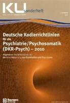Deutsche Kodierrichtlinien für Psychiatrie / Psychosomatik (DKR-Psych) - 2010