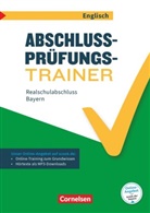 Gwe Berwick, Gwen Berwick, Gwen Berwick, Ann Knöppler, Sydney Thorne, Sydney Thorne... - Abschlussprüfungstrainer Englisch - Bayern - 10. Jahrgangsstufe