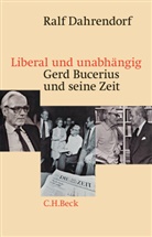 Ralf Dahrendorf - Liberal und unabhängig