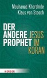 Mouhanad Khorchide, Mouhanad (Prof. Dr. Khorchide, Mouhanad (Prof. Dr.) Khorchide, Klaus Von Stosch - Der andere Prophet