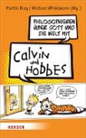 Marti Blay, Martin Blay, Winklmann, Winklmann, Michael Winklmann - Philosophieren über Gott und die Welt mit Calvin und Hobbes
