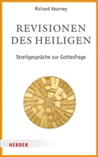 Richard Kearney, Ren Dausner, René Dausner, Richar Kearney, Richard Kearney, Jens Zimmermann - Revisionen des Heiligen