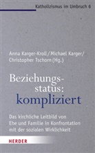 Michae Karger, Michael Karger, Anna Karger-Kroll, Christopher Tschorn - Beziehungsstatus: kompliziert